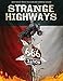 Strange Highways by 