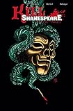 Kill Shakespeare Volume 4: The Mask of Night