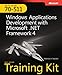 MCTS Self-Paced Training Kit (Exam 70-511): Windows® Application Development with Microsoft® .NET Framework 4