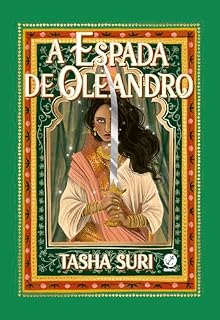 Livro A espada de oleandro (Vol. 2 Série Os Reinos em Chamas)