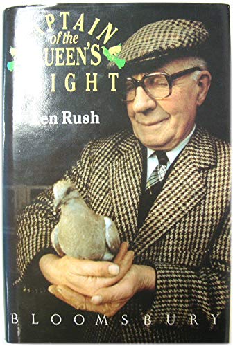 Captain of the Queen's flight by Len Rush (Hardcover)