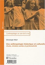 Une  anthropologie historique et culturelle