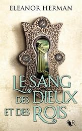 Le  sang des dieux et des rois