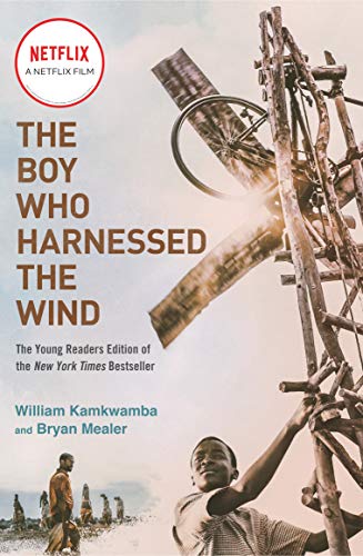 The Boy Who Harnessed the Wind (Movie Tie-in Edition): Young Readers Edition - //coolthings.us