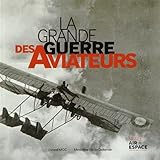 Image de La Grande Guerre des aviateurs
