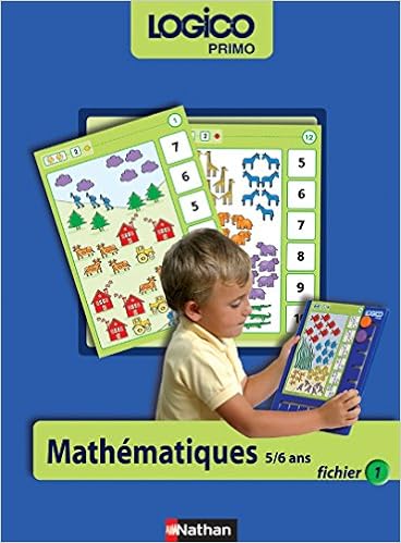 Logico Mathematiques 5 6 Ans Gs Fichier 1 Leroy Alain Schmitt Laurent Amazon Com Books