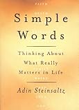 Simple Words: Thinking About What Really Matters In Life