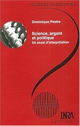 Sciences, argent et politique