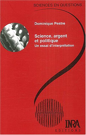 Sciences, argent et politique