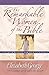 The Remarkable Women of the Bible: And Their Message for Your Life Today