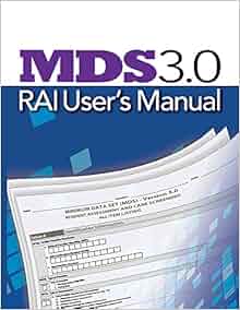 MDS 3.0 RAI User's Manual: HCPro a division of BLR: 9781683081975