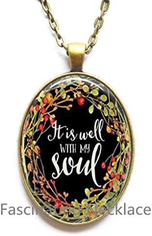 It Is Well with My Soul Glass Cabochon Necklace Religious Jewelry Bible Quote Jewelry Gift for Her NecklaceAE0083