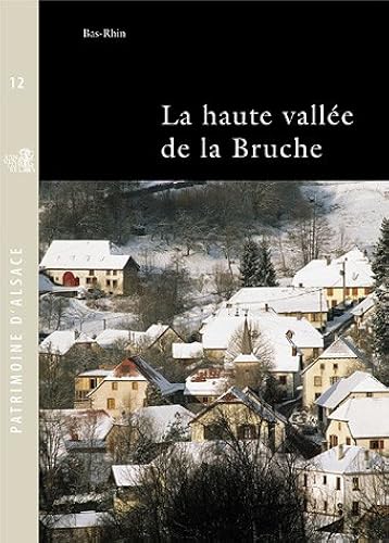 Download La haute vallée de la Bruche: Bas-Rhin PDF
