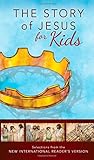 NIrV, The Story of Jesus for Kids, Paperback by Zondervan