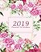 2019 Planner For Women: Floral Design ,Weekly And Monthly Calendar Plans With Inspirational Strong W by Alice Ason