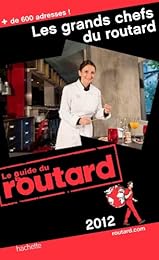 Les  grands chefs du routard