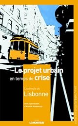 Le  projet urbain en temps de crise