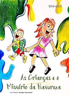 Livro As Crianças e o Mistério da Natureza