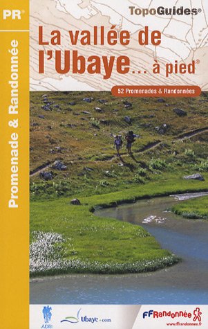 La  Vallée de l'Ubaye à pied