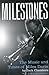Milestones: The Music And Times Of Miles Davis by Jack Chambers