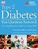 Type 2 Diabetes Your Questions Answered by 