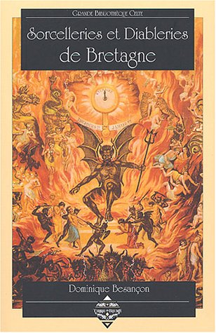 Sorcelleries et Diableries de Bretagne by (Paperback)