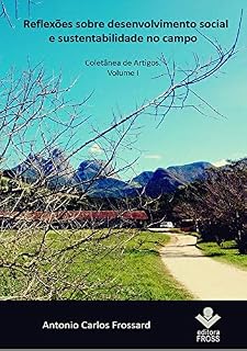Livro Reflexões sobre desenvolvimento social e sustentabilidade no campo