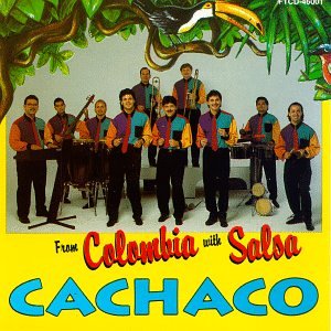 Cachaco - From Colombia With Salsa - Zortam Music