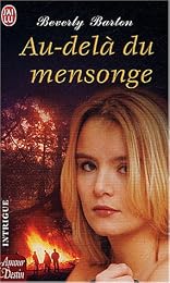 Au-delà du mensonge