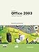 Microsoft Office 2003: Introductory Course by 