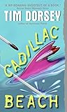 Cadillac Beach: A Novel (Serge Storms) by Tim Dorsey