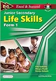 Excel and Succeed Malawi: Junior Secondary Life Skills; Form 1