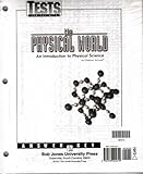The Physical World Answer Key to Test Questions