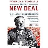Franklin D. Roosevelt and the New Deal: 1932-1940