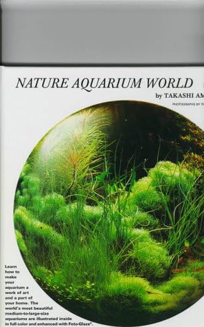 Nature Aquarium World: How You Can Make A Most Beautiful Aquarium
