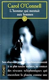 L' homme qui mentait aux femmes