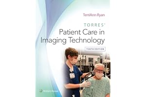Torres' Patient Care in Imaging Technology