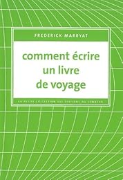 Comment écrire un livre de voyage