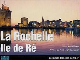 La Rochelle, île de Ré