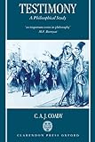 Testimony: A Philosophical Study