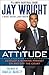 Attitude: Develop a Winning Mindset on and off the Court