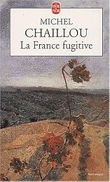 La  France fugitive