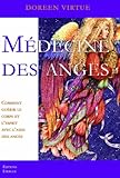 Médecine des anges (French Edition) by 
