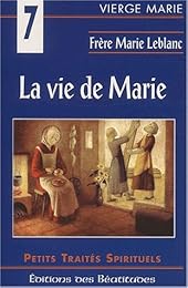 La  vie de Marie