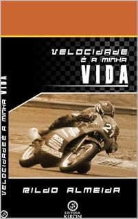 Livro VELOCIDADE É A MINHA VIDA