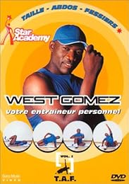 West Gomez - Vol. 1 - Taille Abdos Fessiers