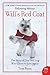 Will's Red Coat: The Story of One Old Dog Who Chose to Live Again by Tom Ryan