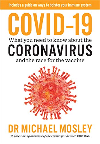 Short Books Covid-19: Everything You Need to Know About Coronavirus and the Race for the Vaccine