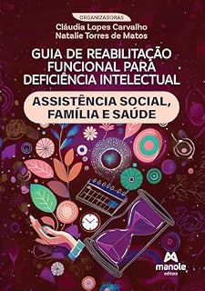 Livro Guia de reabilitação funcional para deficiência intelectual: assistência social, família e saúde