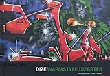 Dize Warmstyle dizaster by 